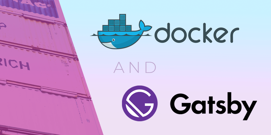 My Docker Setup For Gatsby and Next Sites
